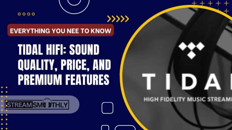 Tidal HiFi: Sound Quality, Price, and Premium Features